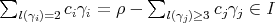 ∑ ∑ l(γi)=2 ciγi = ρ - l(γj)≥3cjγj ∈ I 